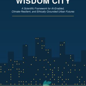 Wisdom City by Dr. Sharif Uddin Ahmed Rana